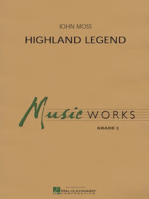 Highland Legend (Concert Band - Score and Parts)