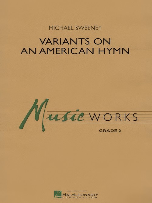 Variants on an American Hymn (Concert Band - Score and Parts)