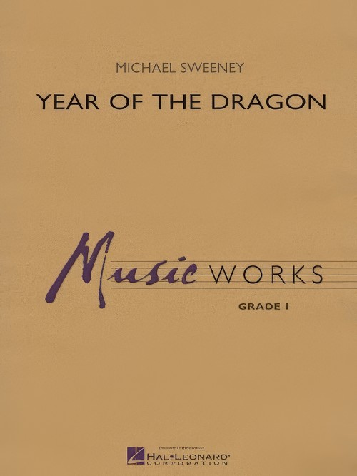 Year of the Dragon (Concert Band - Score and Parts)