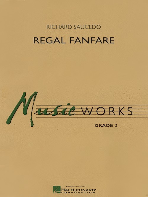 Regal Fanfare (Concert Band - Score and Parts)