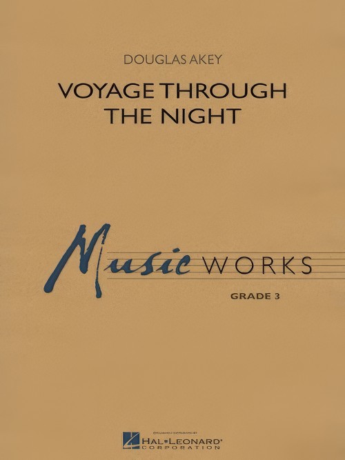 Voyage Through the Night (Concert Band - Score and Parts)