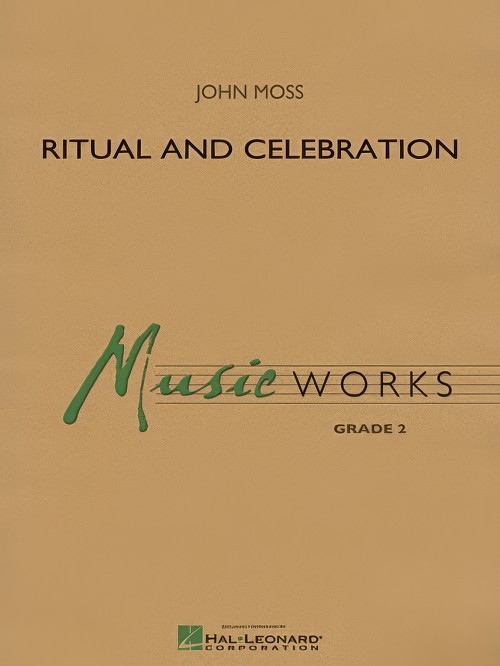 Ritual and Celebration (Concert Band - Score and Parts)