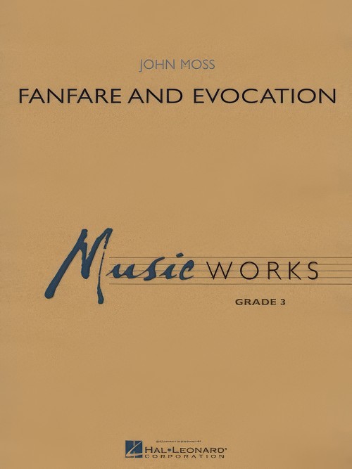 Fanfare and Evocation (Concert Band - Score and Parts)