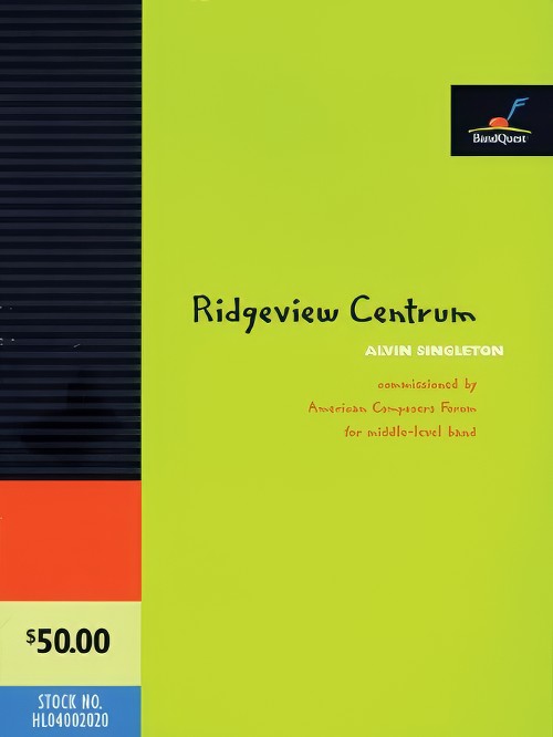 Ridgeview Centrum (Concert Band - Score and Parts)