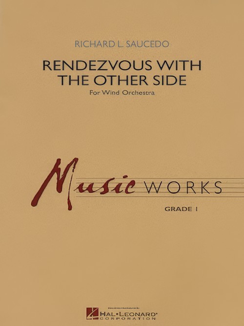 Rendezvous with the Other Side (Concert Band - Score and Parts)