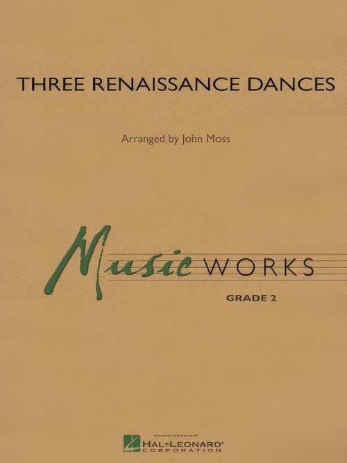 Three Renaissance Dances (Concert Band - Score and Parts)