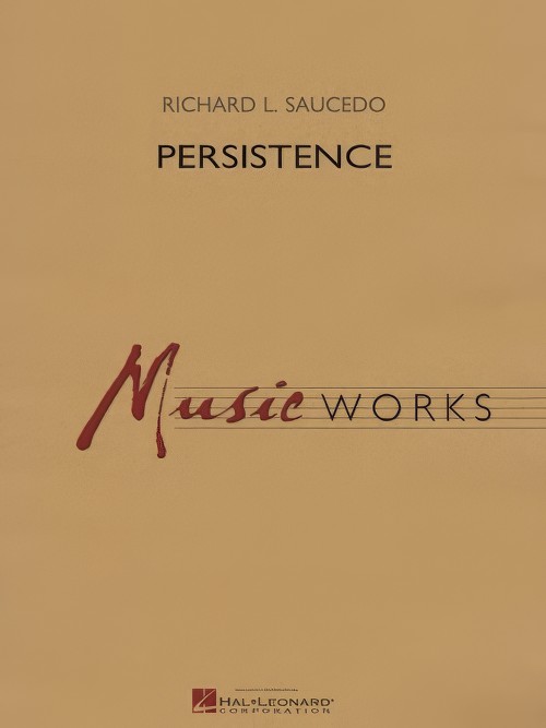 Persistence (Concert Band - Score and Parts)