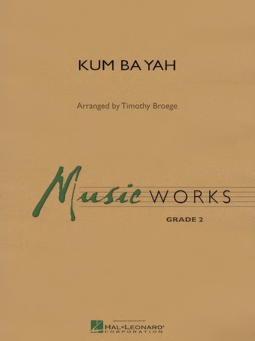 Kum Ba Yah (Concert Band - Score and Parts)