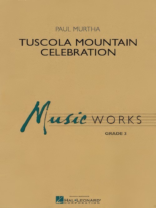 Tuscola Mountain Celebration (Concert Band - Score and Parts)