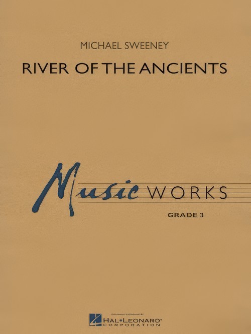 River of the Ancients (Concert Band - Score and Parts)