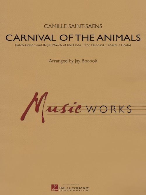 Carnival of the Animals (Concert Band - Score and Parts)