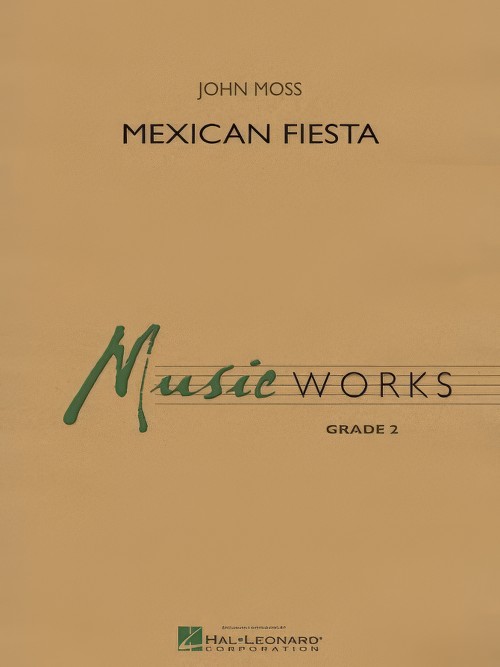 Mexican Fiesta (Concert Band - Score and Parts)