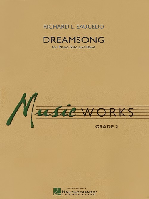 Dreamsong (Piano Solo with Concert Band - Score and Parts)