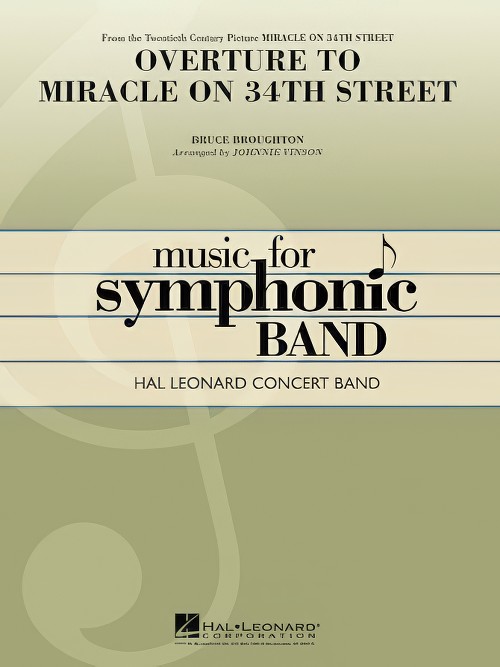 Miracle on 34th Street, Overture to (Concert Band - Score and Parts)