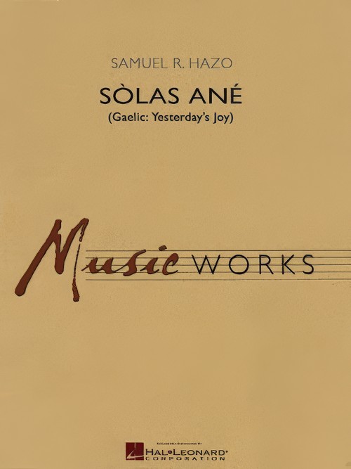 Solas Ane (Yesterday's Joy) (Concert Band - Score and Parts)