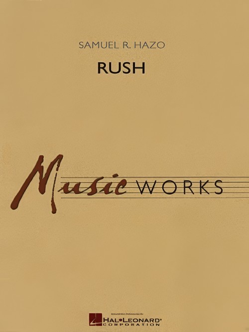 Rush (Concert Band - Score and Parts)