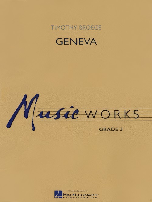 Geneva (Concert Band - Score and Parts)