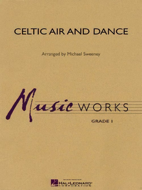 Celtic Air and Dance (Concert Band - Score and Parts)