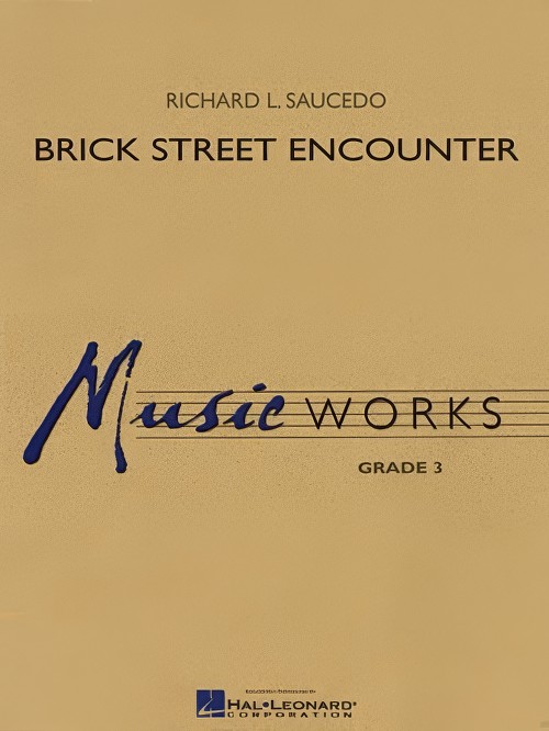 Brick Street Encounter (Concert Band - Score and Parts)