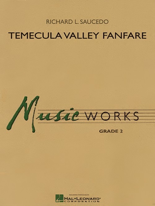 Temecula Valley Fanfare (Concert Band - Score and Parts)