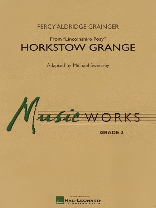 Horkstow Grange (from Lincolnshire Posy) (Concert Band - Score and Parts)