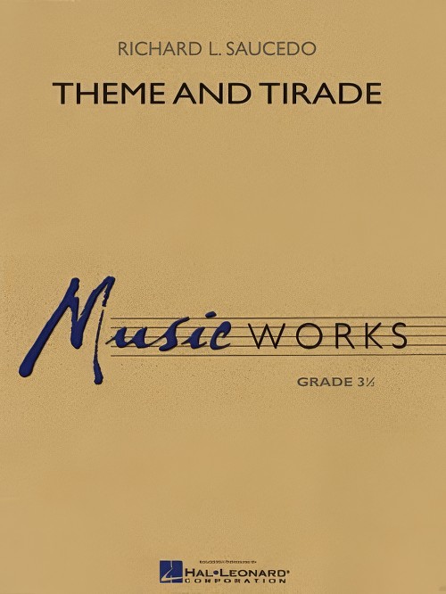 Theme and Tirade (Concert Band - Score and Parts)