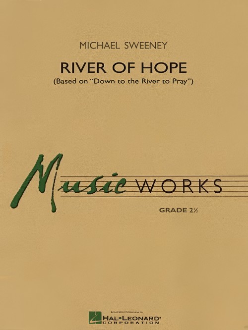 River of Hope (Concert Band - Score and Parts)