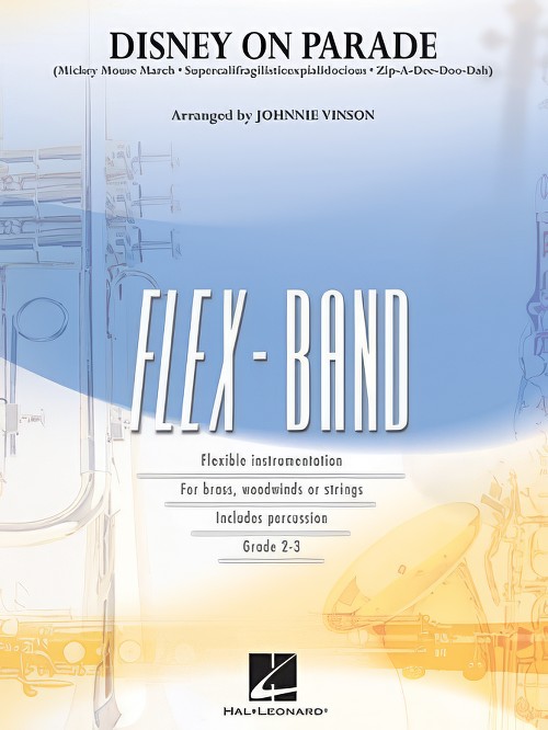 Disney on Parade (Flexible Ensemble - Score and Parts)