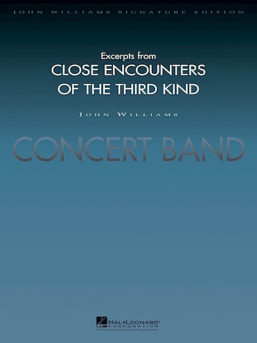 Close Encounters of the Third Kind, Excerpts from (Concert Band - Score only)