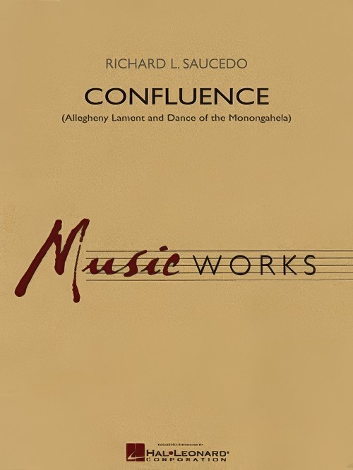 Confluence (Allegheny Lament and Dance of the Monongahela) (Concert Band - Score and Parts)