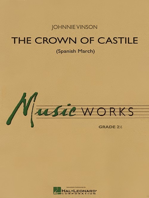 The Crown of Castille (Spanish March) (Concert Band - Score and Parts)