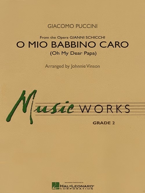 O Mio Babbino Caro (Oh My Dear Papa) (Concert Band - Score and Parts)