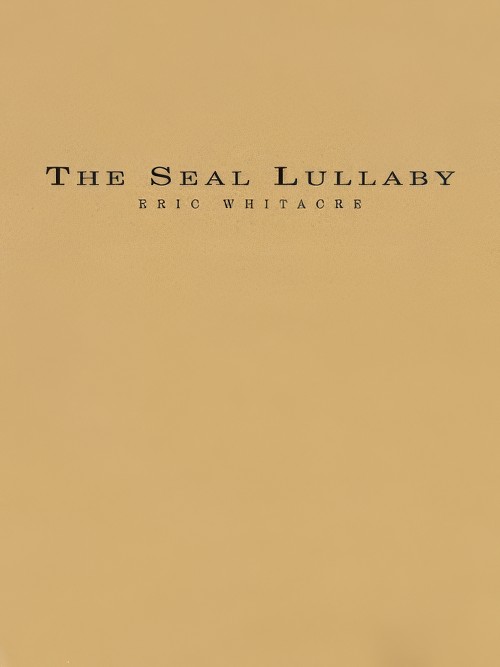 The Seal Lullaby (Concert Band - Score and Parts)