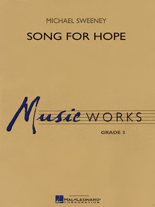 Song for Hope (Concert Band - Score and Parts)