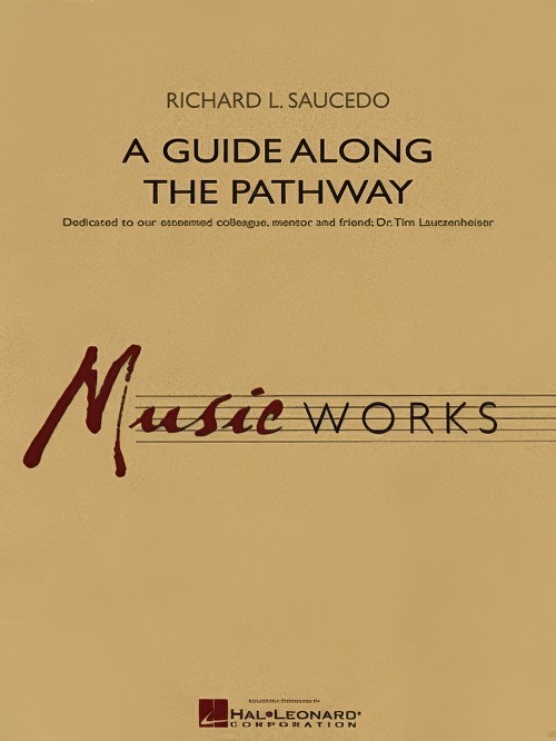 A Guide Along the Pathway (Concert Band - Score and Parts)