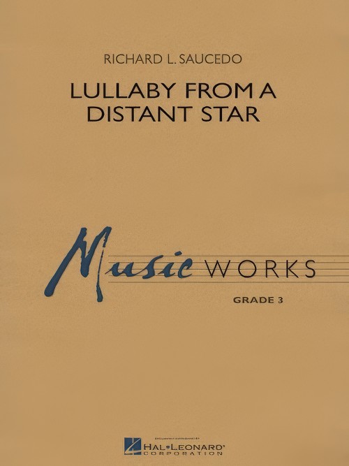 Lullaby from a Distant Star (Concert Band - Score and Parts)