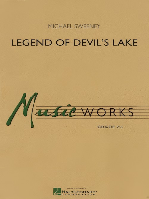 Legend of Devil's Lake (Concert Band - Score and Parts)