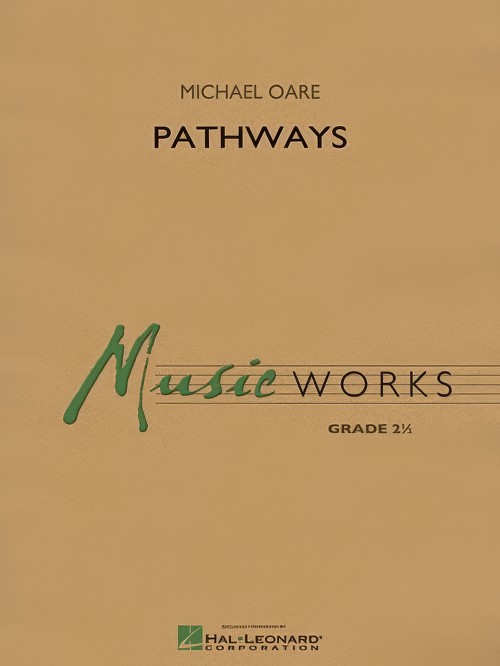 Pathways (Concert Band - Score and Parts)