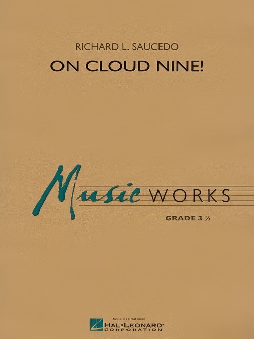 On Cloud Nine! (Concert Band - Score and Parts)