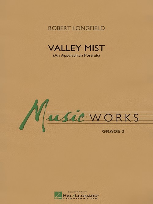 Valley Mist (An Appalachian Portrait) (Concert Band - Score and Parts)