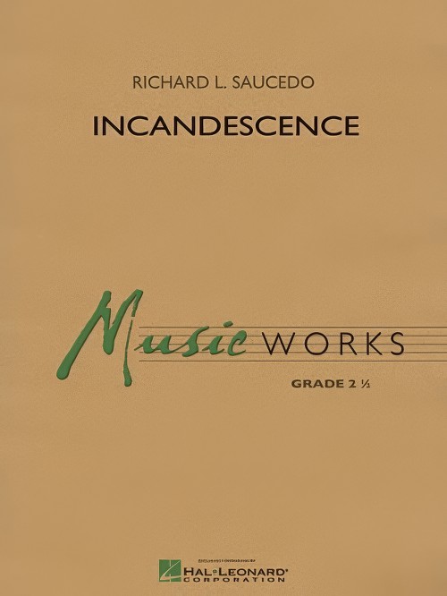 Incandescence (Concert Band - Score and Parts)