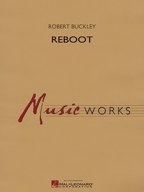 Reboot (Concert Band - Score and Parts)