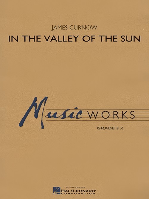 In the Valley of the Sun (Concert Band - Score and Parts)