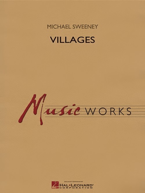 Villages (Concert Band - Score and Parts)