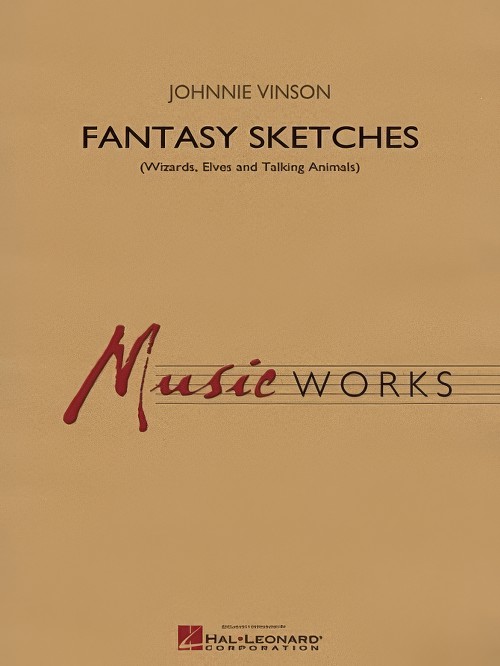 Fantasy Sketches (Concert Band - Score and Parts)