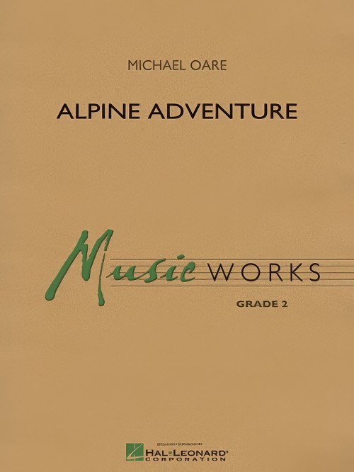 Alpine Adventure (Concert Band - Score and Parts)