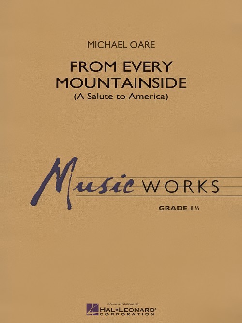 From Every Mountainside (A Salute to America) (Concert Band - Score and Parts)