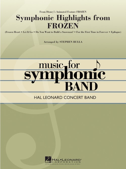 Frozen, Symphonic Highlights from (Concert Band - Score and Parts)