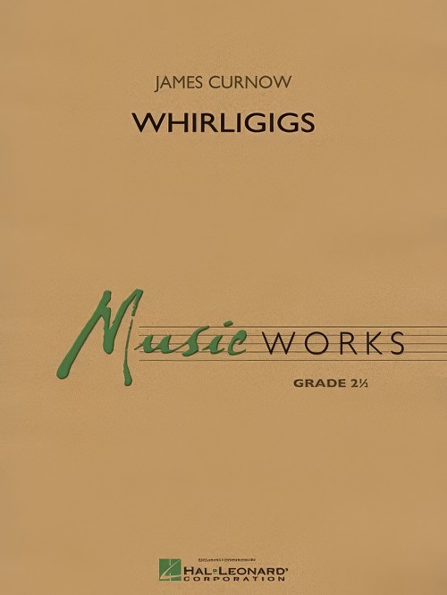 Whirligigs (Concert Band - Score and Parts)