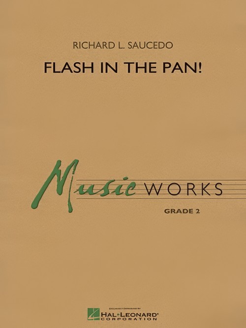 Flash in the Pan! (Concert Band - Score and Parts)